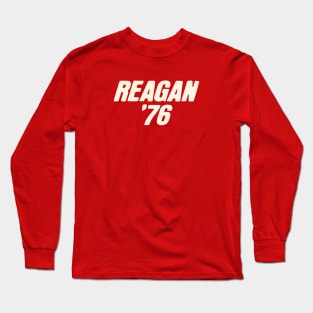 1976 Ronald Reagan for President Long Sleeve T-Shirt